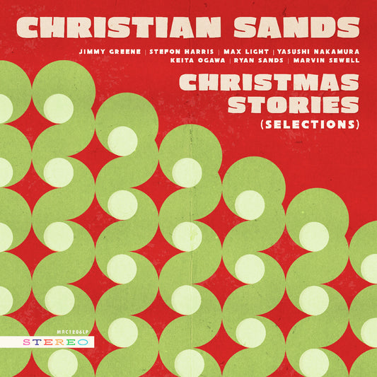 Sands, Christian - Christmas Stories (Selections) (Evergreen Vinyl)  (Vinyl LP) PRE-ORDER