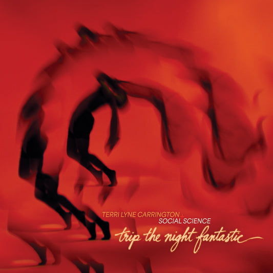 Carrington, Terri Lyne - Trip The Night Fantastic (Sunburst Splash Vinyl)  (Vinyl LP) PRE-ORDER