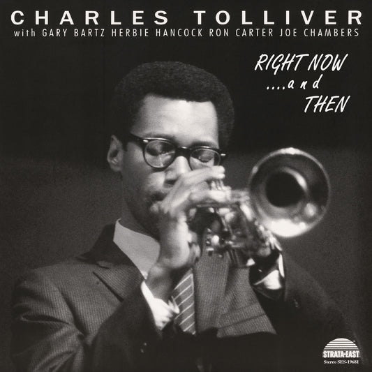Charles Tolliver All Stars - Right Now...And Then (Deluxe Edition)  (Vinyl LP) PRE-ORDER