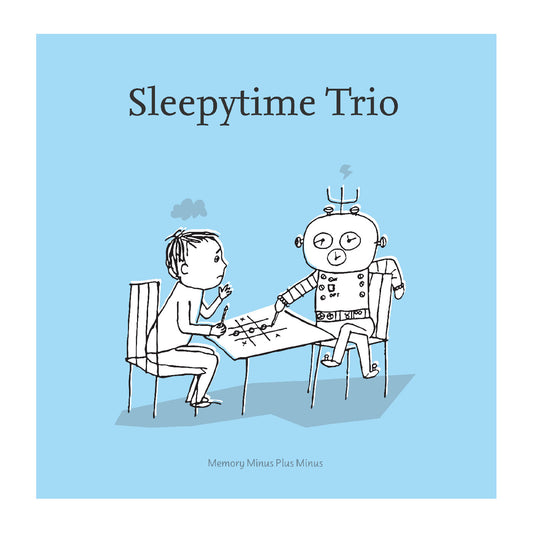 Sleepytime Trio - Memory Minus Plus Minus (Clear Vinyl)  (Vinyl LP) PRE-ORDER