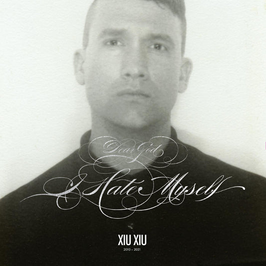 Xiu Xiu - Dear God, I Hate Myself (Deluxe Edition, Silver Vinyl)  (Vinyl LP) PRE-ORDER