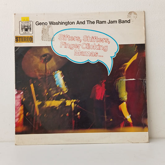 Geno Washington And The Ram Jam Band – Sifters, Shifters, Finger Clicking Mamas (Used LP)
