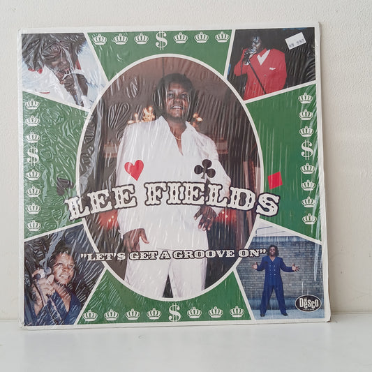 Lee Fields – Let's Get A Groove On (Used LP)