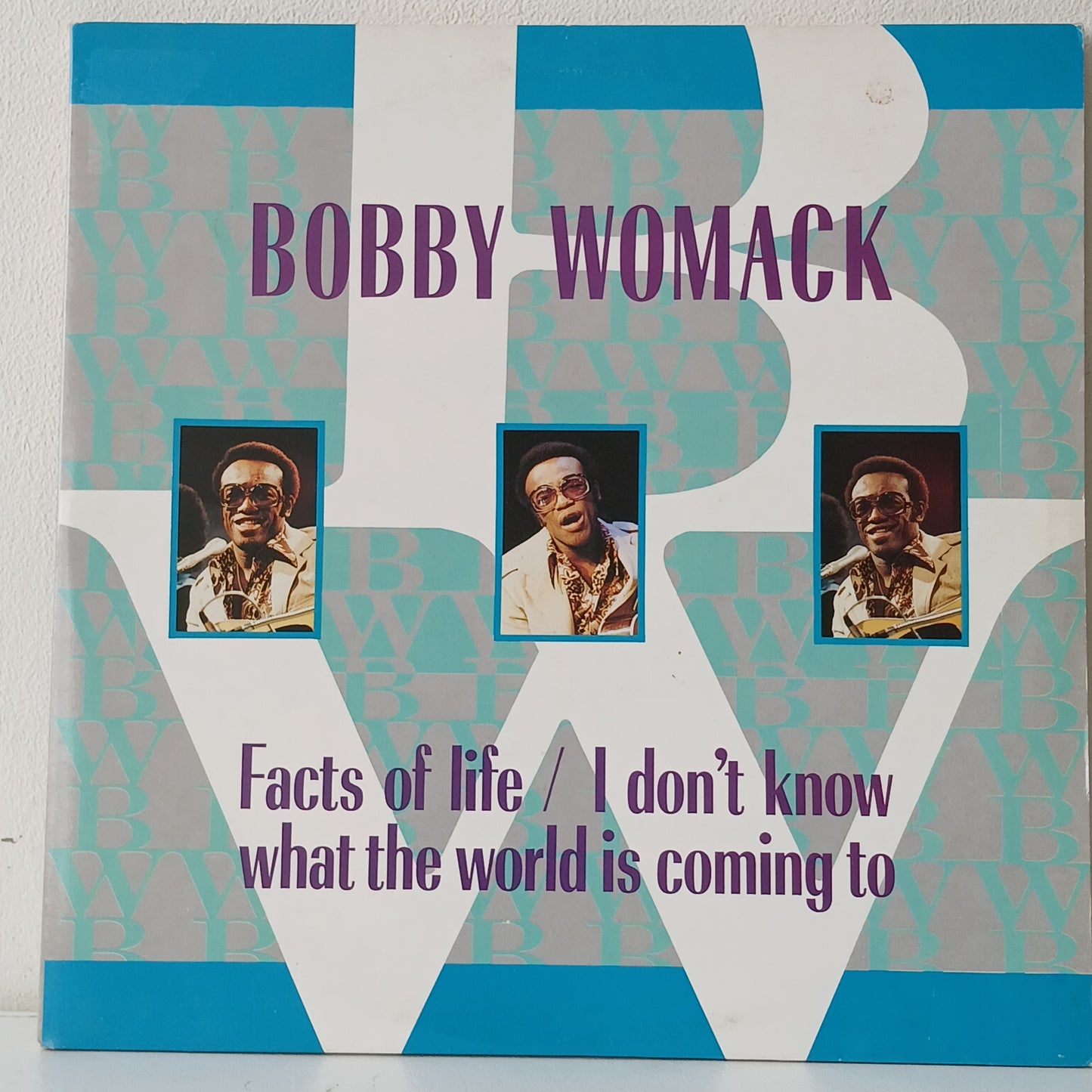 Bobby Womack – Facts Of Life / I Don't Know What The World Is Coming To (Used 2LP)