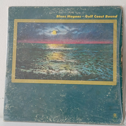 Blues Magoos – Gulf Coast Bound (Used LP)