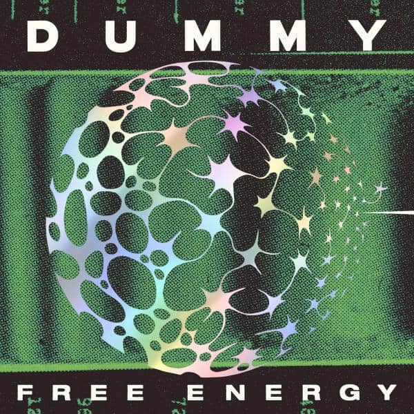 Dummy - Free Energy SEAWEED GREEN VINYL (Vinyl LP) PRE-ORDER