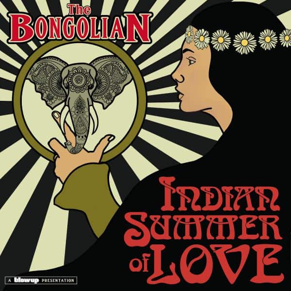 The Bongolian - Indian Summer Of Love BLACK VINYL (Vinyl LP) PRE-ORDER
