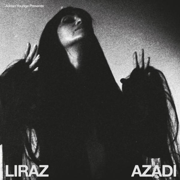 Adrian Younge & Liraz - Azadi  (Vinyl LP) PRE-ORDER