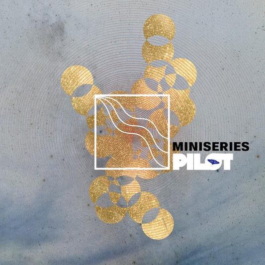 Miniseries - Pilot  (Vinyl LP) PRE-ORDER