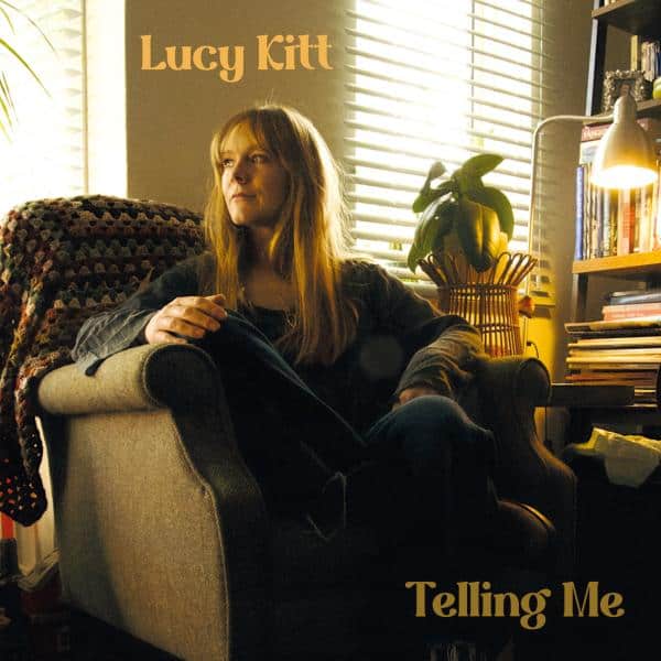 Lucy Kitt - Telling Me  (Vinyl LP) PRE-ORDER