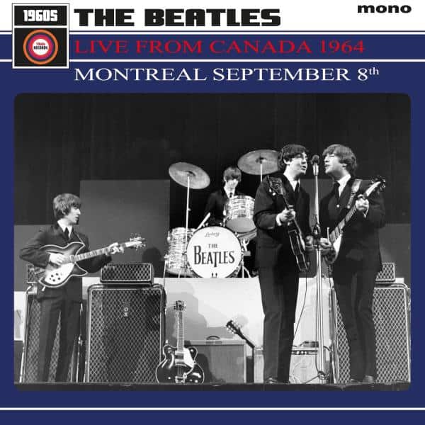 The Beatles - Live From Canada 1964: Montréal September 8Th  (Vinyl LP) PRE-ORDER