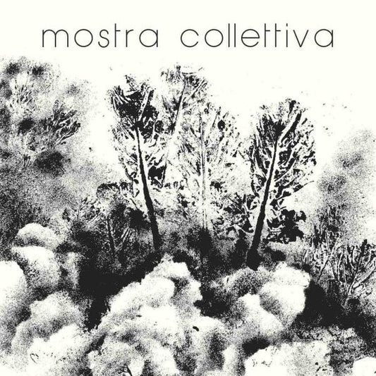 Complesso Gisteri - Mostra Collettiva  (Vinyl LP) PRE-ORDER