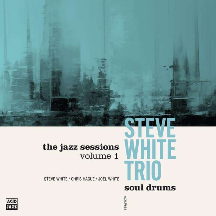 Steve White Trio - Soul Drums  (Vinyl LP) PRE-ORDER
