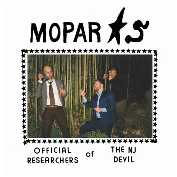 Mopar Stars - Official Researchers Of The Nj Devil  (Vinyl LP) PRE-ORDER