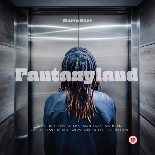 Uzor, Maria - Fantasyland  (Vinyl LP) PRE-ORDER