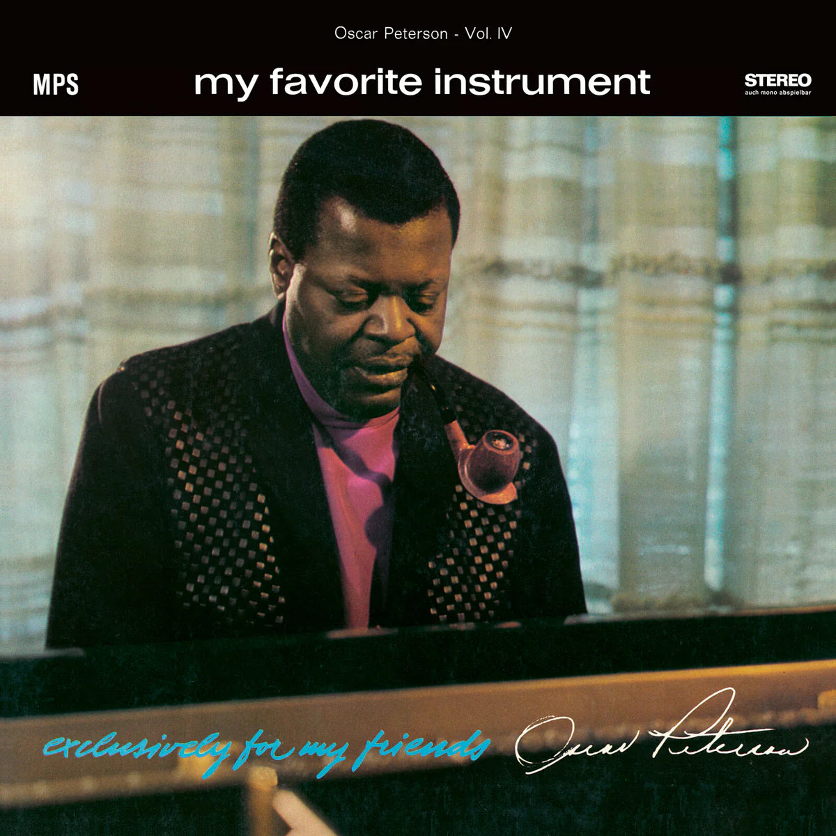 Oscar Peterson - My Favorite Instrument (Exclusively For My Friends Vol. 4) (Vinyl LP) PRE-ORDER