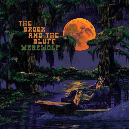 The Brook & The Bluff - Werewolf  (Vinyl LP) PRE-ORDER