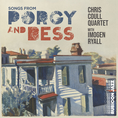 Chris Coull Quartet & Imogen Ryall - Songs from Porgy and Bess (Vinyl LP) PRE-ORDER