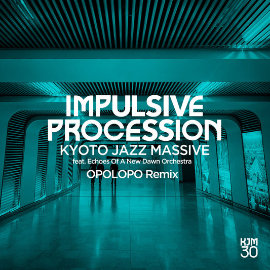 Kyoto Jazz Massive - Power (Art Of Tones Remix) / Impulsive Procession (Opolopo Remix) 12" JAPANESE IMPORT (Vinyl LP) PRE-ORDER