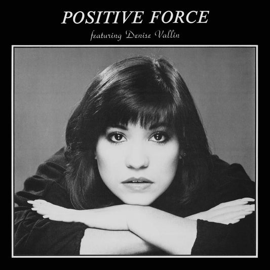Positive Force - Positive Force (Feat. Denise Vallin) JAPANESE IMPORT (Vinyl LP) PRE-ORDER