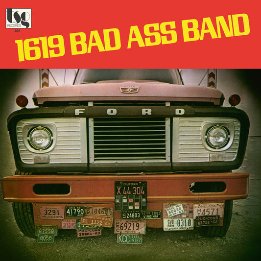 1619 Bad Ass Band - 1619 Bad Ass Band  (Vinyl LP) PRE-ORDER
