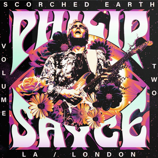 Philip Sayce - Scorched Earth, Vol. 2  (Vinyl LP) PRE-ORDER