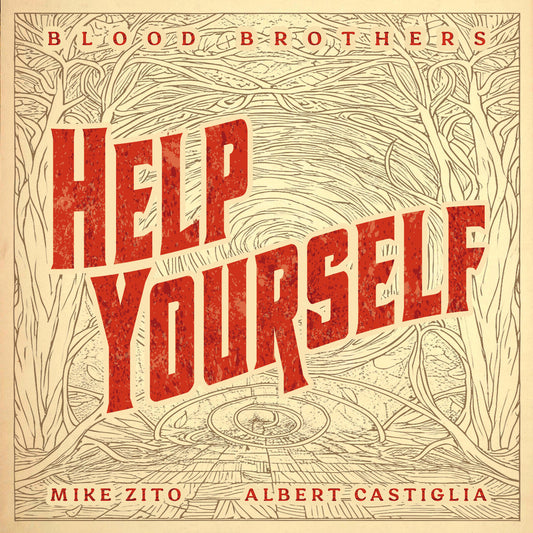 Mike Zito And Albert Castiglia'S Blood Brothers - Help Yourself (Vinyl LP) PRE-ORDER