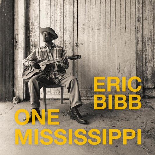 Eric Bibb - One Mississippi  (Vinyl LP) PRE-ORDER
