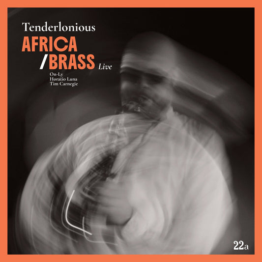 Tenderlonious - Africa/Brass Live  (Vinyl LP) PRE-ORDER