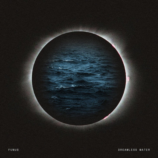 Funus - Dreamless Water TRANSPARENT BLUE AND BLACK MARBLE LP (Vinyl LP) PRE-ORDER