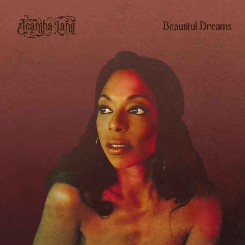 Acantha Lang - Beautiful Dreams OXBLOOD RED LP (Vinyl LP) PRE-ORDER