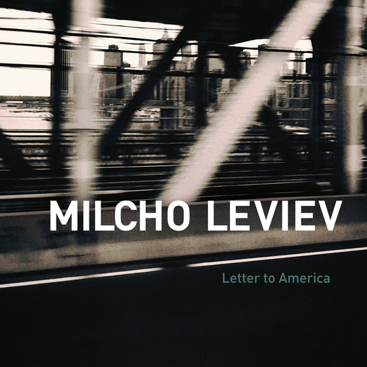 Milcho Leviev - Letter To America  (Vinyl LP) PRE-ORDER