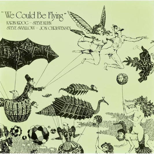 Karin Krog, Steve Kuhn, Steve Swallow & Jon Christensen - We Could Be Flying  (Vinyl LP) PRE-ORDER