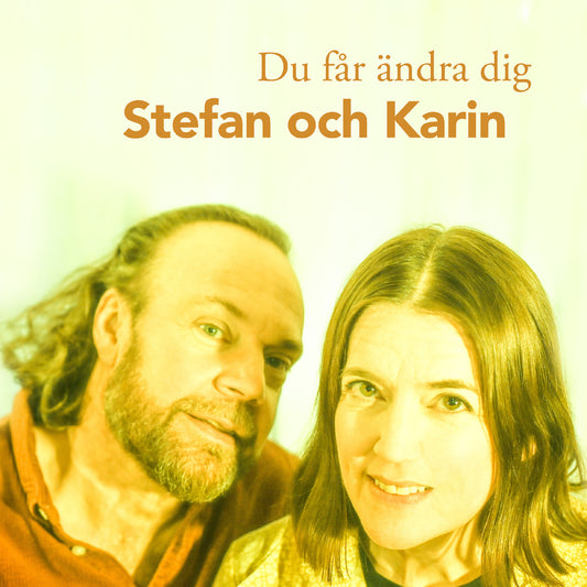 Stefan Och Karin - Du Får Ändra Dig  (Vinyl LP) PRE-ORDER