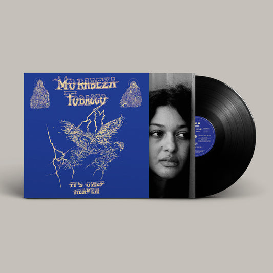Morabeza Tobacco - It'S Only Heaven  (Vinyl LP) PRE-ORDER