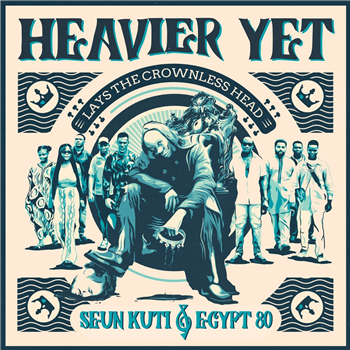 Seun Kuti & Egypt 80 - Heavier Yet (Lays The Crownless Head) (Transparent Vinyl LP) PRE-ORDER