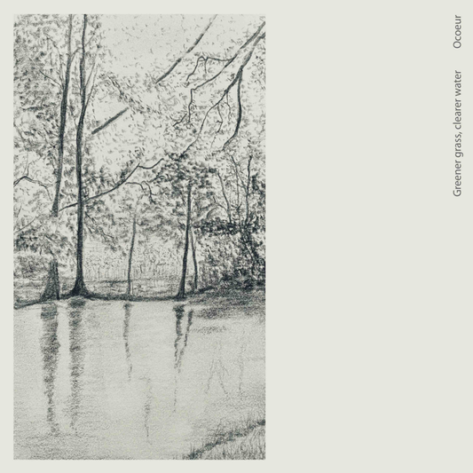 Ocoeur - Greener Grass, Clearer Water COKE BOTTLE CLEAR (Vinyl LP) PRE-ORDER