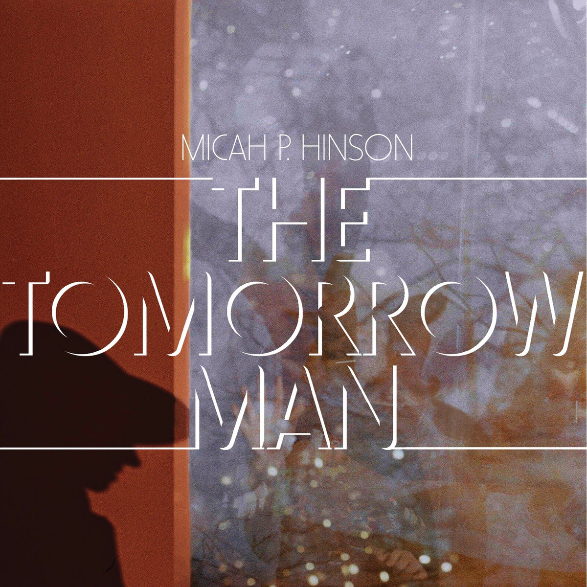 Micah P. Hinson - The Tomorrow Man  (Vinyl LP) PRE-ORDER