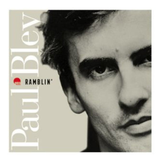 Paul Bley - Ramblin'  (Vinyl LP) PRE-ORDER