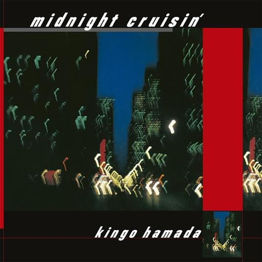 Kingo Hamada - Midnight Cruisin’  (Vinyl LP) PRE-ORDER