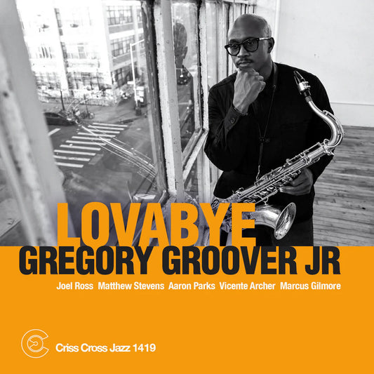 Gregory Groover Jr. - Lovabye (Vinyl LP) PRE-ORDER