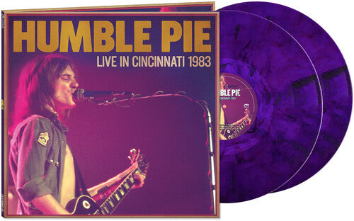 Humble Pie - Live In Cincinnati 1983
 PURPLE MARBLE 2LP (Vinyl LP) PRE-ORDER