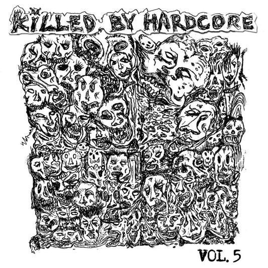Various Artists - Killed By Hardcore Volume 5  (Vinyl LP) PRE-ORDER