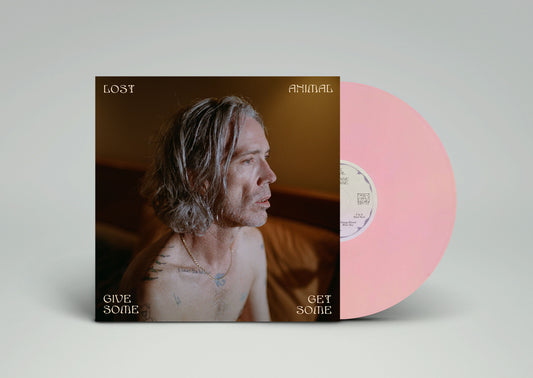 Lost Animal - Give Some Get Some PINK LP (Vinyl LP) PRE-ORDER