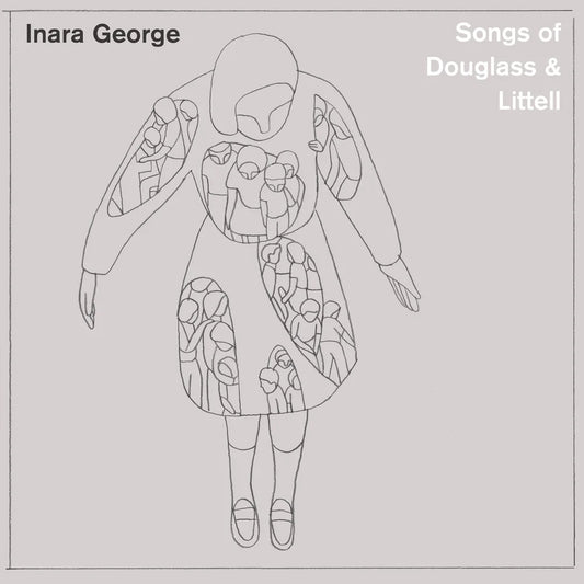 Inara George - Songs Of Douglass & Littell  (Vinyl LP) PRE-ORDER