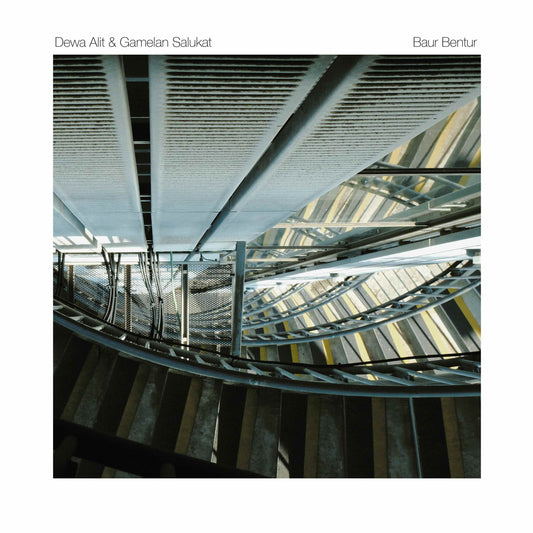 Dewa Alit & Gamelan Salukat - Baur Bentur  (Vinyl LP) PRE-ORDER