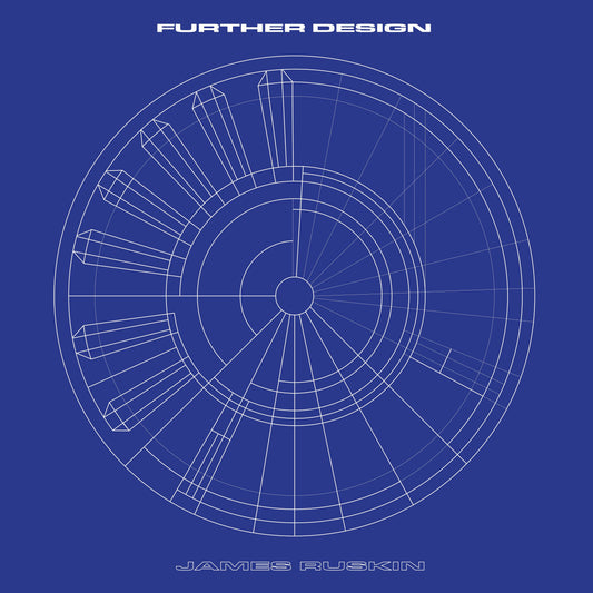James Ruskin - Further Design SUNBURST 2LP (Vinyl LP) PRE-ORDER