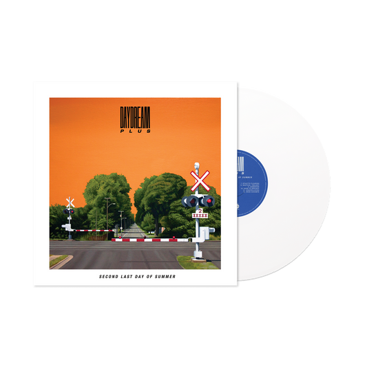Daydream Plus - Second Last Day Of Summer FIRST RUN CLUB INDIE EXCLUSIVE - WHITE VINYL (Vinyl LP) PRE-ORDER