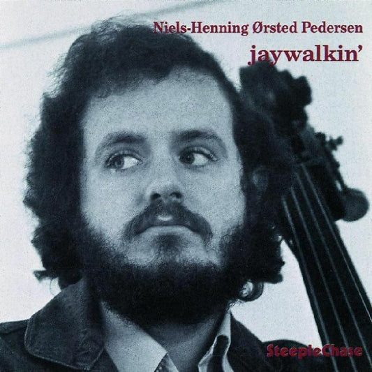 Niels-Henning Ørsted Pedersen - Jaywalkin' (Vinyl LP)