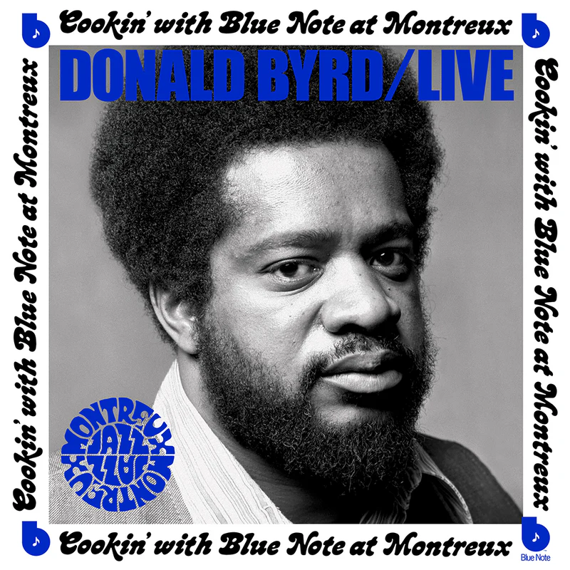 Donald Byrd - Live: Cookin’ with Blue Note at Montreux (LP Vinyl)